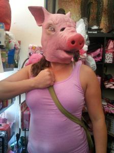 Wore a pig.